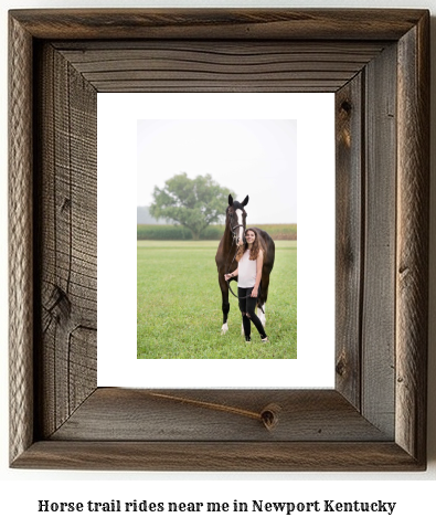 horse trail rides near me in Newport, Kentucky